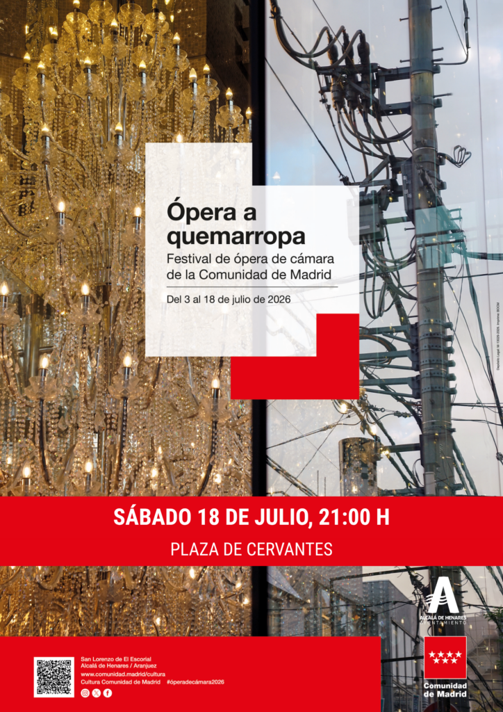 Escenario de Opera a Quemarropa en Plaza de Cervantes Alcala